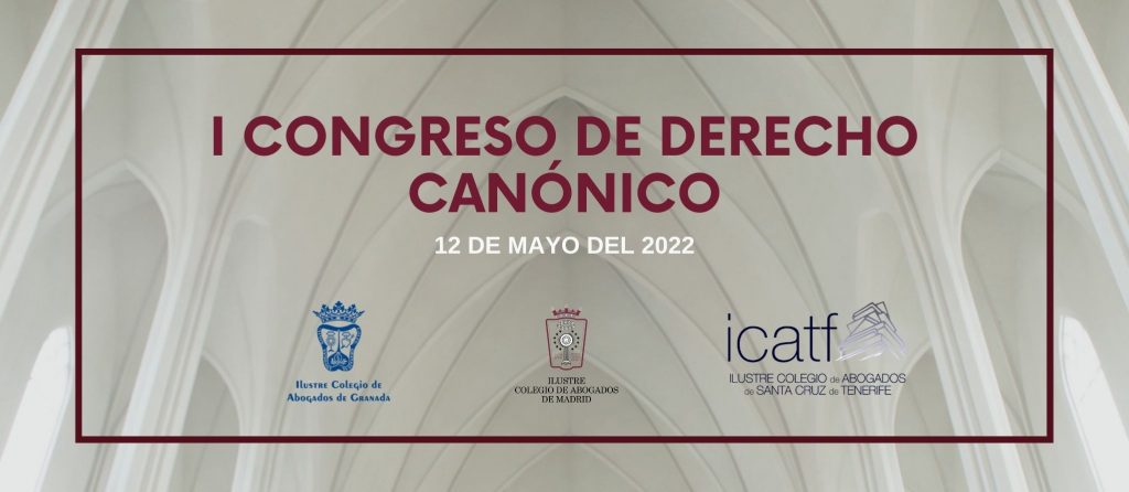 El día 12 de mayo, el Derecho Canónico será el protagonista en los Colegios de Abogados de Madrid, Granada y Tenerife