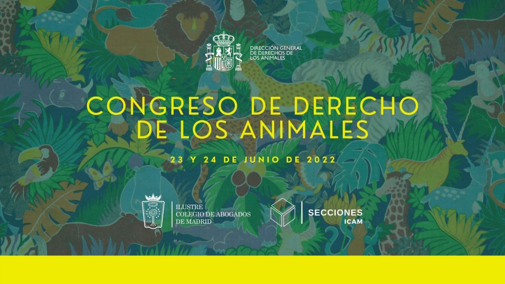 Los días 23 y 24 de junio el ICAM celebrará el I Congreso de Derecho de los Animales