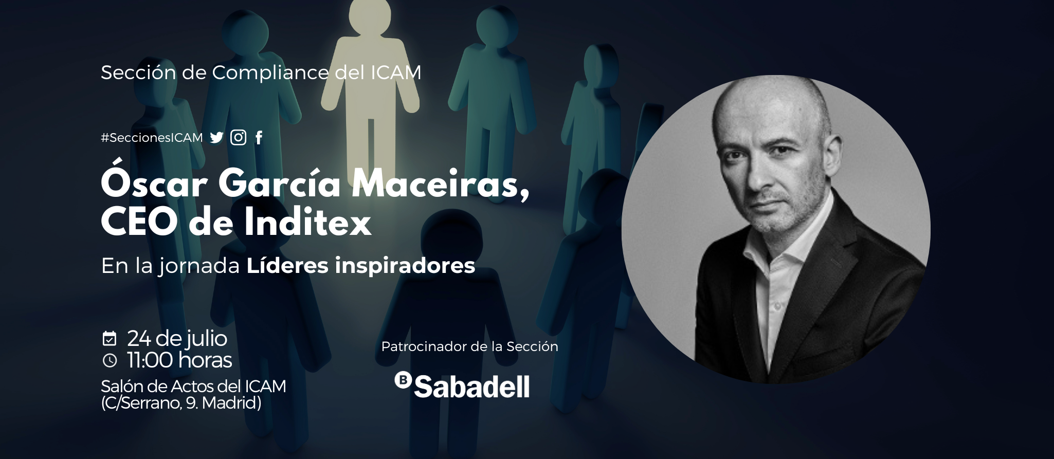 El CEO de Inditex, Óscar García Maceiras, protagonizará el 24 de julio la jornada de la Sección de Compliance del ICAM “Líderes inspiradores”