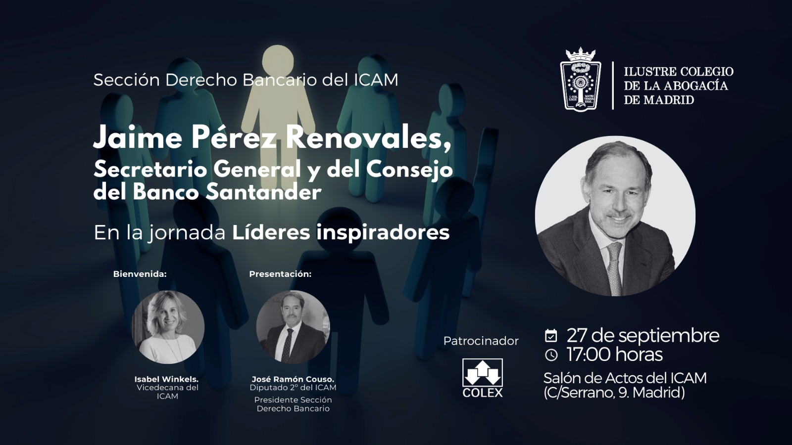 El Secretario General y del Consejo de Banco Santander, Jaime Pérez Renovales, protagonizará el 27 de septiembre una jornada sobre los retos legales del sector bancario