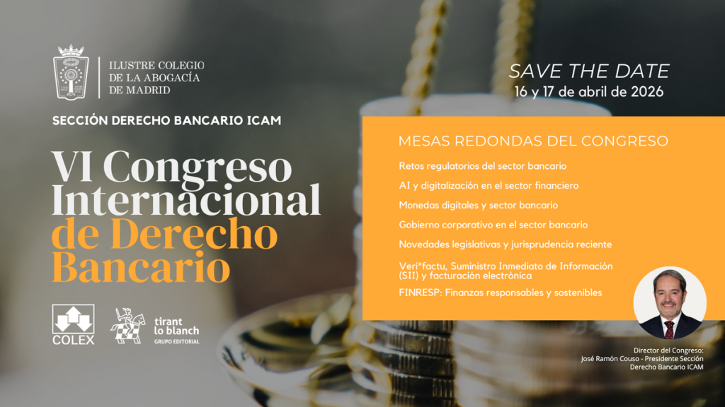 Inscripciones abiertas para el VI Congreso Internacional de Derecho Bancario