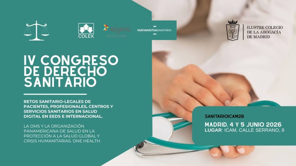 El ICAM celebrará su IV Congreso de Derecho Sanitario los días 4 y 5 de junio