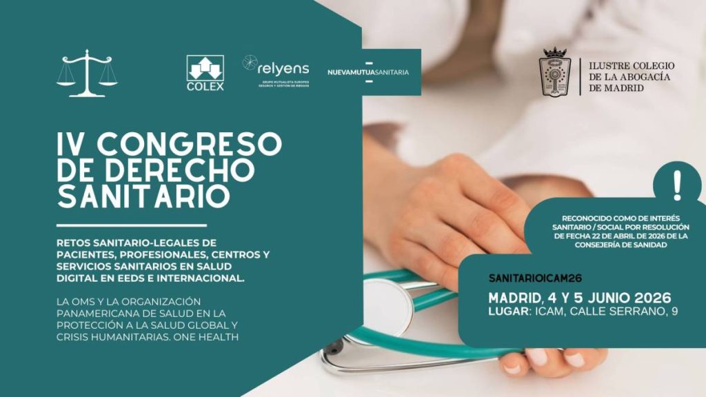El ICAM celebrará su IV Congreso de Derecho Sanitario los días 4 y 5 de junio