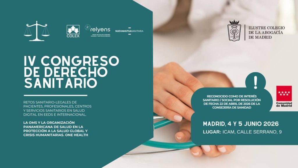 Abiertas las inscripciones para el IV Congreso de Derecho Sanitario del ICAM, que se celebrará los días 4 y 5 de junio
